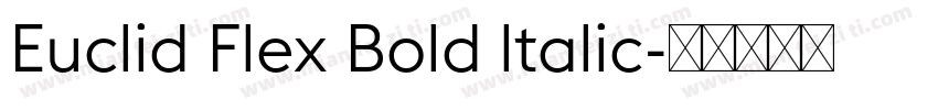 Euclid Flex Bold ltalic字体转换